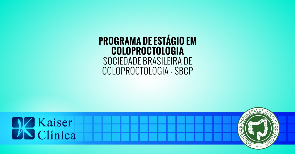 Read more about the article Treinamento em Coloproctologia do Hospital Kaiser