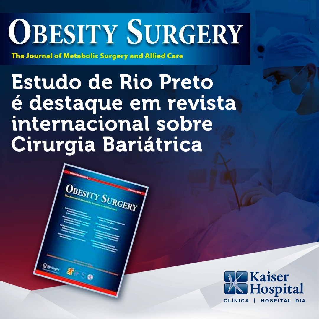 Leia mais sobre o artigo Estudo de Rio Preto é destaque em revista internacional  sobre cirurgia bariátrica